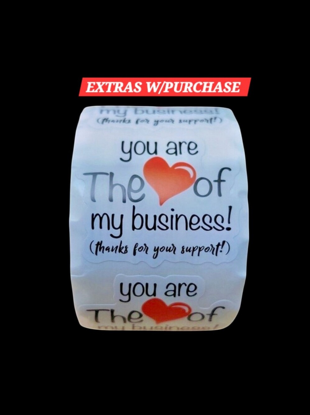 500ct. "YOU ARE THE ❤️ OF MY BUSINESS!" Bonus 3 Random Polymailers
